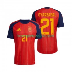 Maglia Spagna Mikel Oyarzabal 21 Divisa Home Mondiali 2026 Manica Corta ,Uomo
